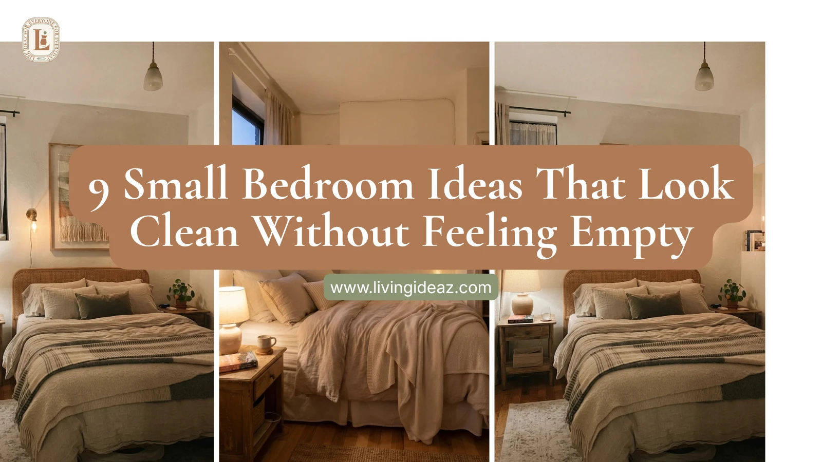 9 Small Bedroom Ideas That Look Clean Without Feeling Empty