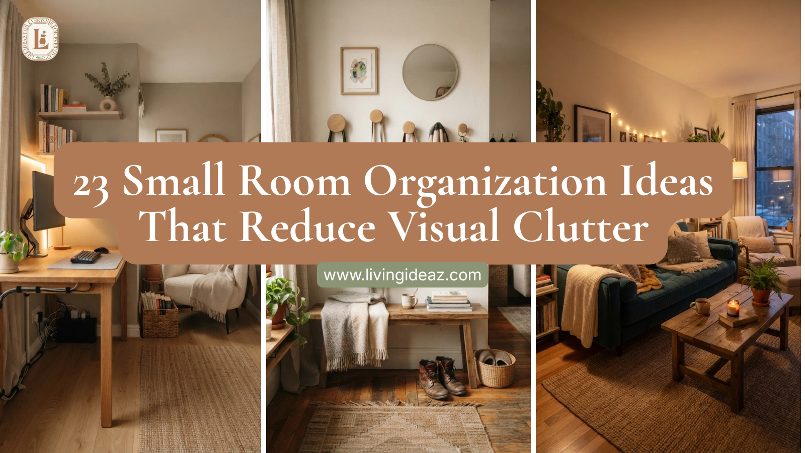 23 Small Room Organization Ideas That Reduce Visual Clutter