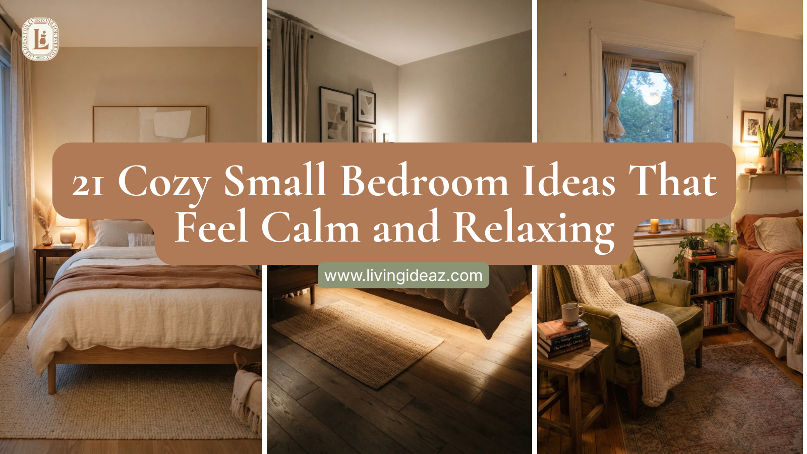 21 Cozy Small Bedroom Ideas That Feel Calm and Relaxing