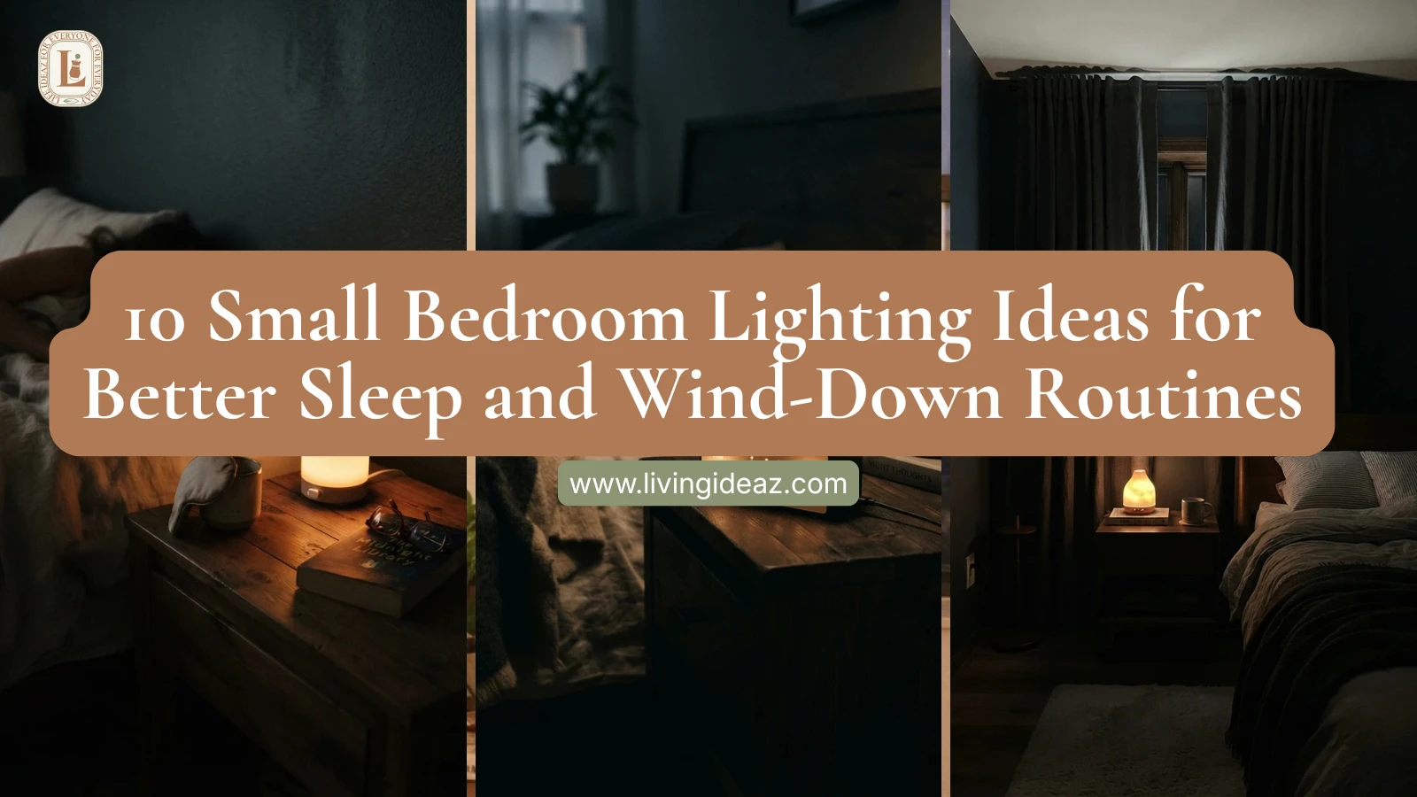 10 Small Bedroom Lighting Ideas for Better Sleep and Wind-Down Routines