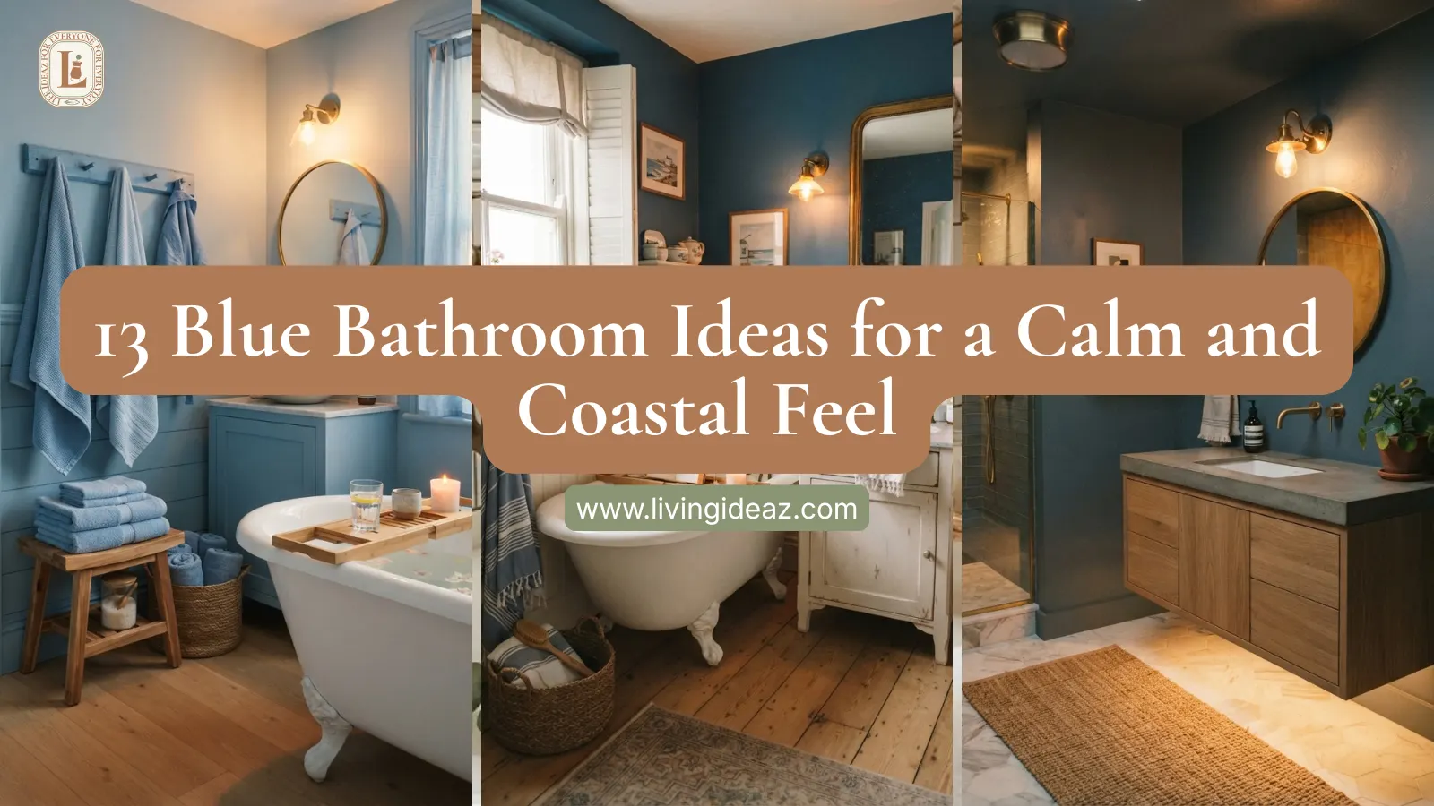 13 Blue Bathroom Ideas for a Calm and Coastal Feel