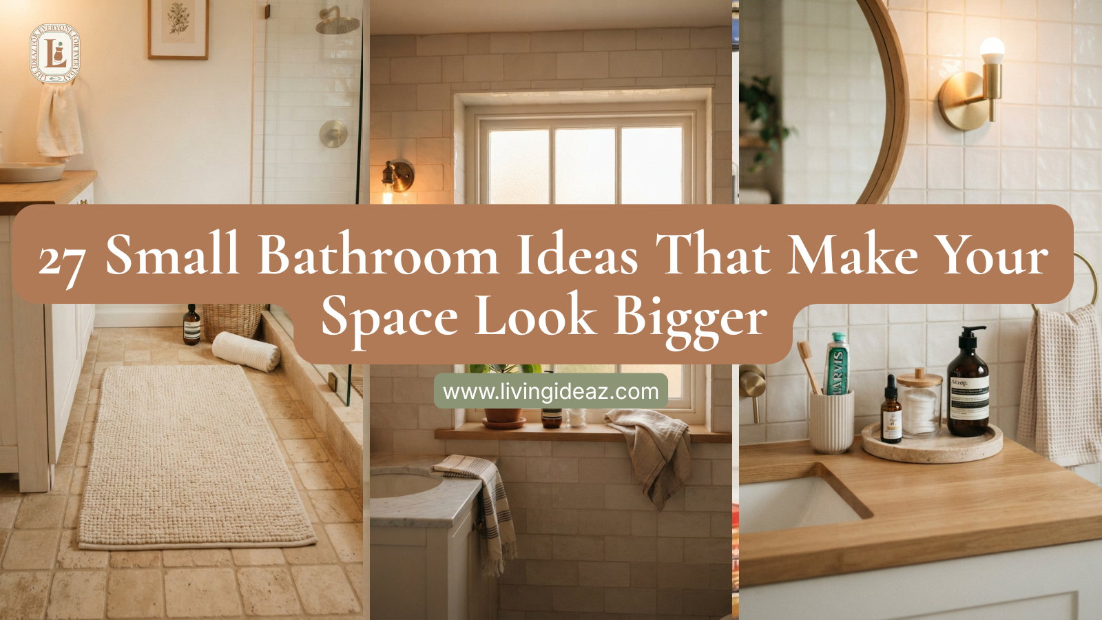 27 Small Bathroom Ideas That Make Your Space Look Bigger