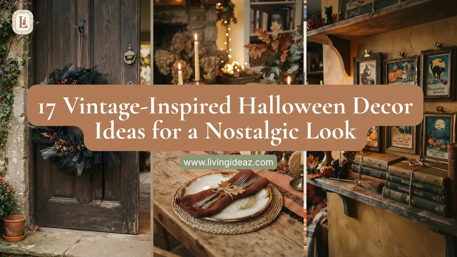 17 Vintage-Inspired Halloween Decor Ideas for a Nostalgic Look